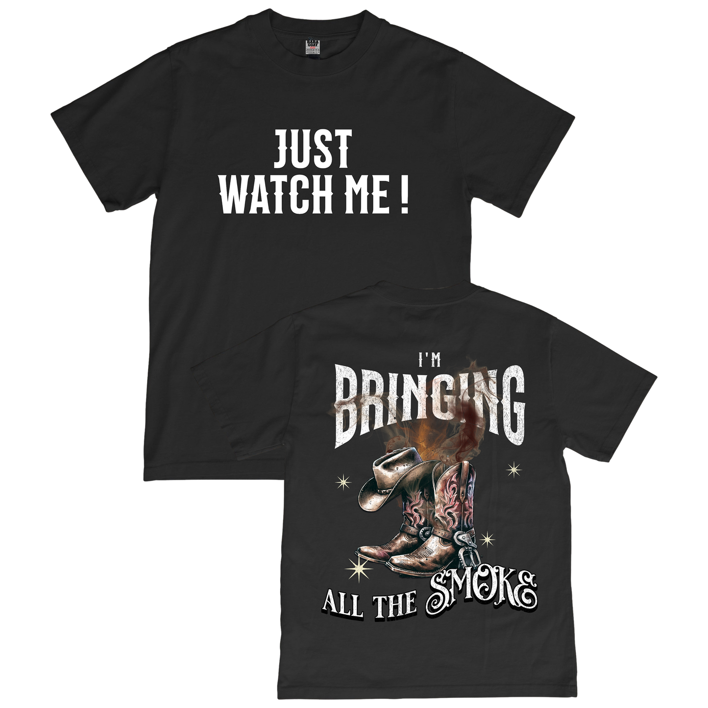 Watch Me “Bring the Smoke” Tee