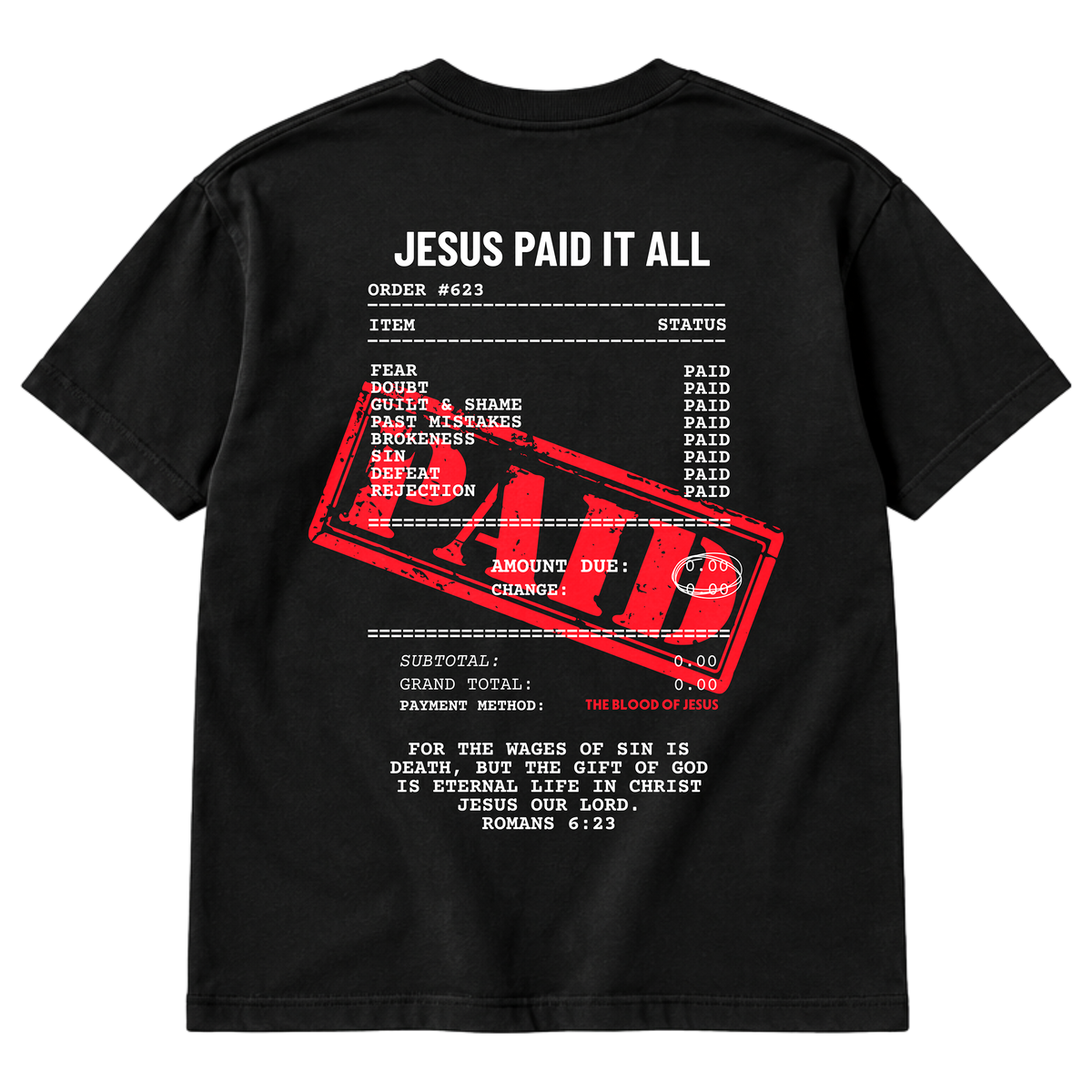 Jesus Paid It All Graphic Tee