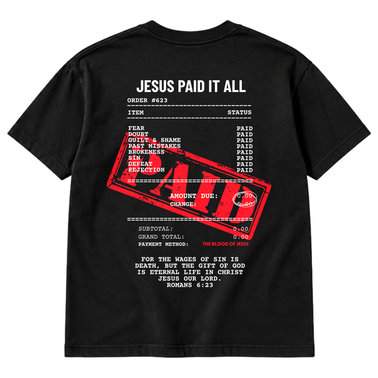 Jesus Paid It All Graphic Tee