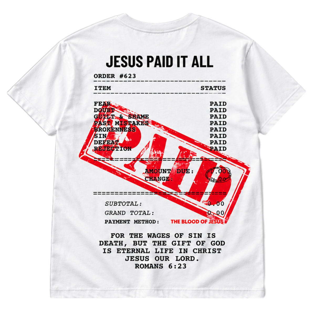 Jesus Paid It All Graphic Tee